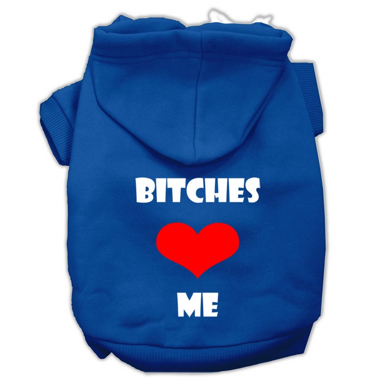 Bitches Love Me Screen Print Pet Hoodies Blue Size XS