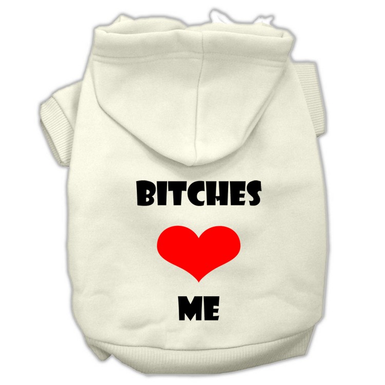 Bitches Love Me Screen Print Pet Hoodies Cream Size XL