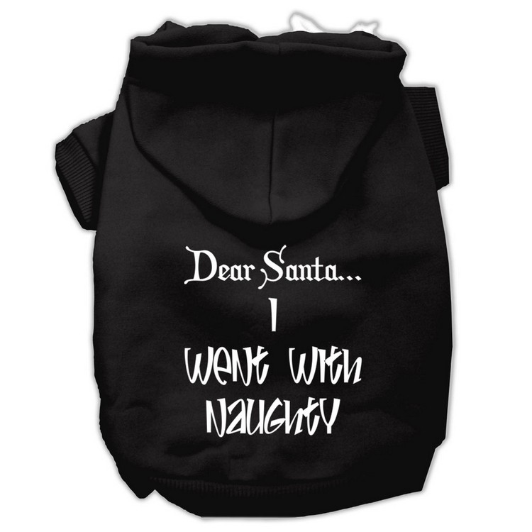 Dear Santa I Went with Naughty Screen Print Pet Hoodies Black Size Med