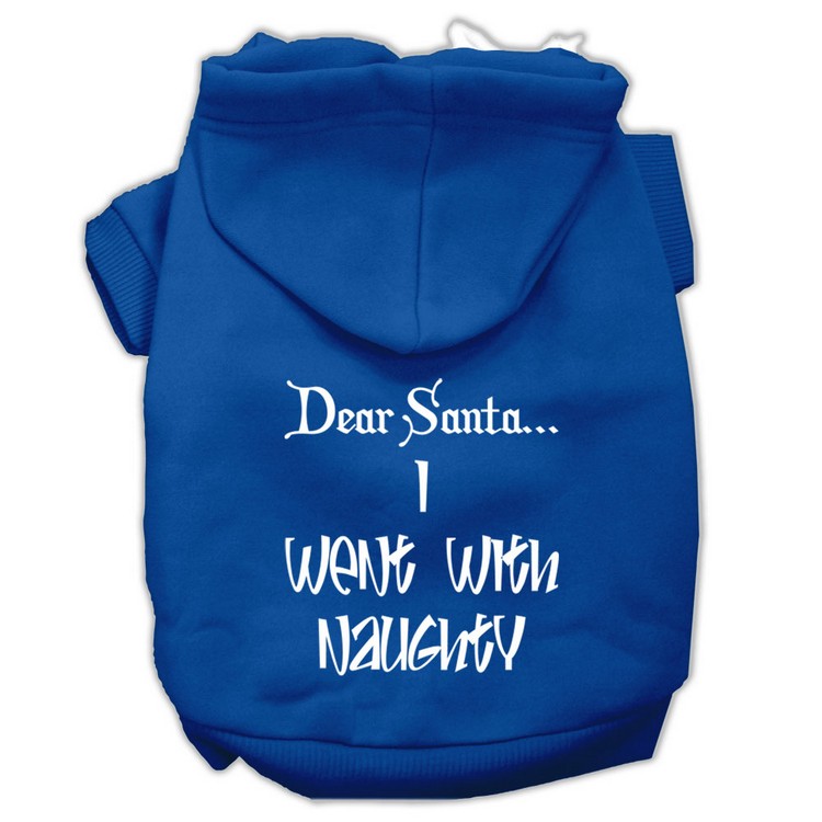 Dear Santa I Went with Naughty Screen Print Pet Hoodies Blue Size Sm