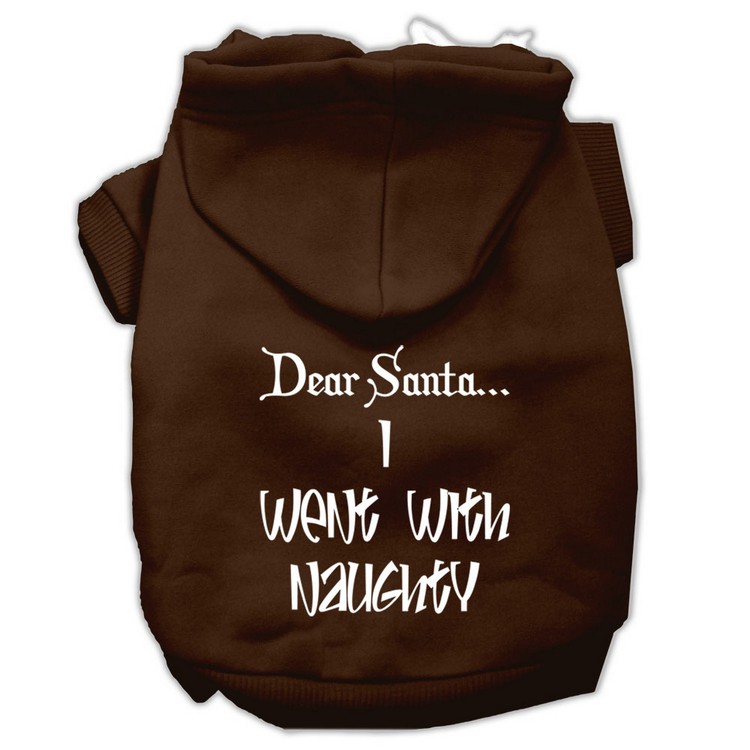 Dear Santa I Went with Naughty Screen Print Pet Hoodies Brown Size Med