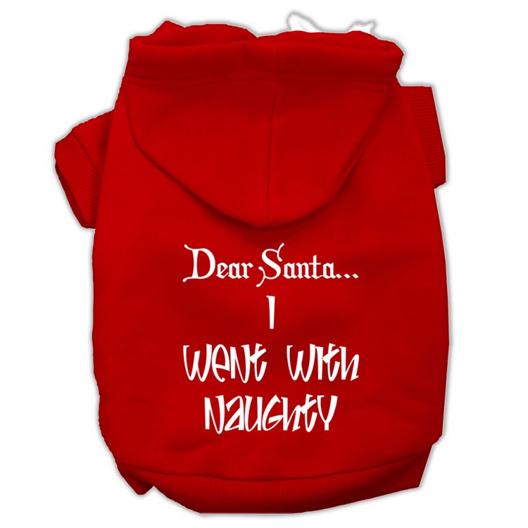 Dear Santa I Went with Naughty Screen Print Pet Hoodies Red Size Med