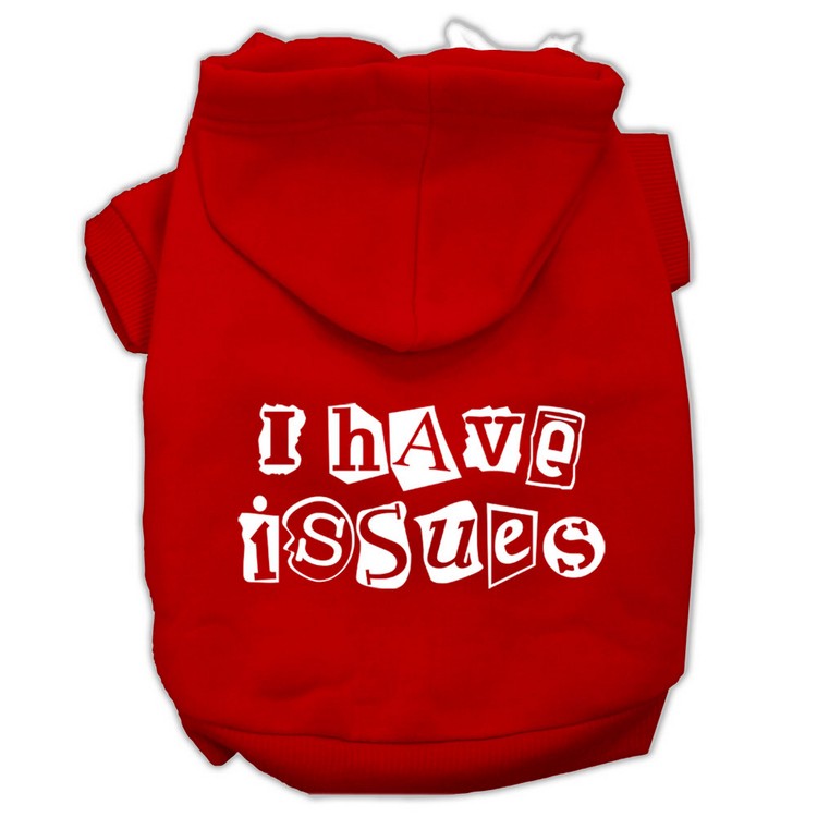 I Have Issues Screen Printed Dog Pet Hoodies Red Size XXXL