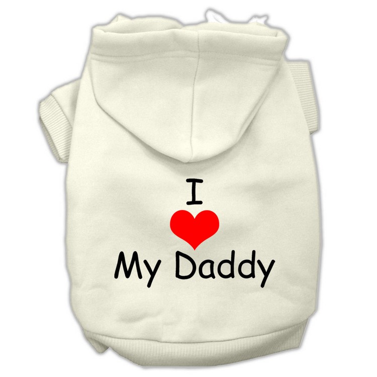 I Love My Daddy Screen Print Pet Hoodies Cream Size XS