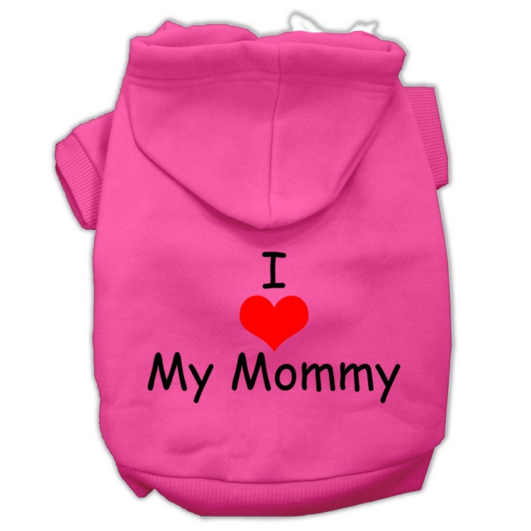 I Love My Mommy Screen Print Pet Hoodies Bright Pink Size Lg