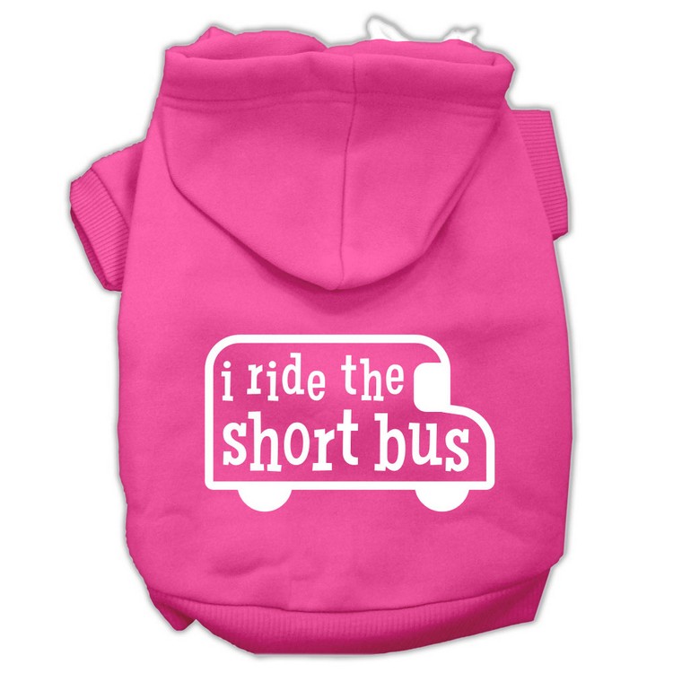 I ride the short bus Screen Print Pet Hoodies Bright Pink Size L