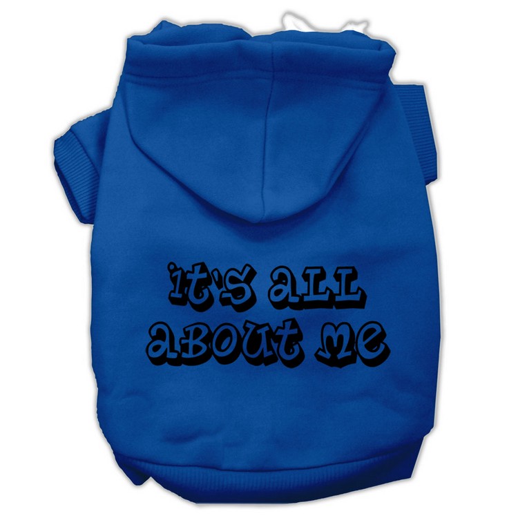 It's All About Me Screen Print Pet Hoodies Blue Size Lg