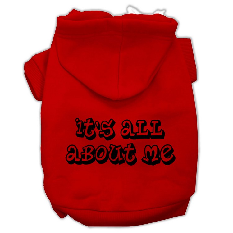 It's All About Me Screen Print Pet Hoodies Red Size XXL