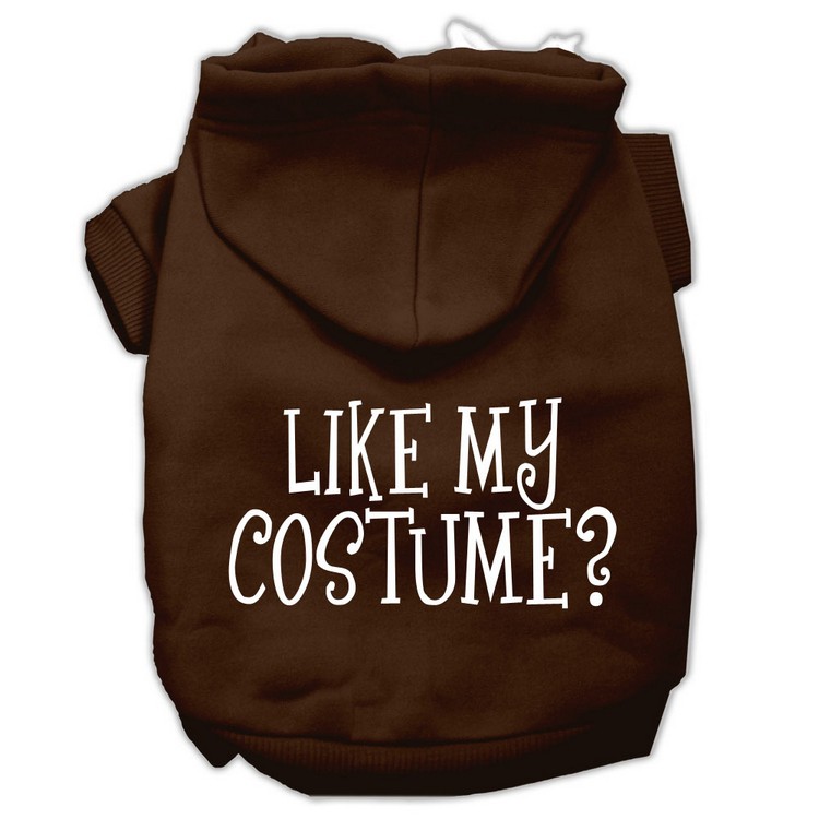 Like my costume? Screen Print Pet Hoodies Brown Size Med