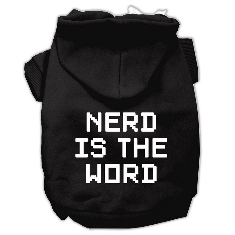 Nerd is the Word Screen Print Pet Hoodies Black Size XXL