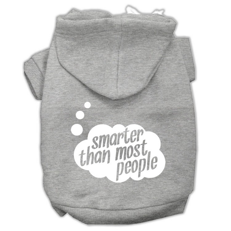 Smarter then Most People Screen Printed Dog Pet Hoodies Grey Size Med