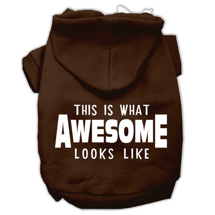 This is What Awesome Looks Like Dog Pet Hoodies Brown Size XS