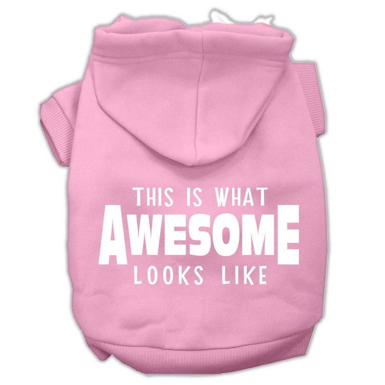 This is What Awesome Looks Like Dog Pet Hoodies Light Pink Size Sm