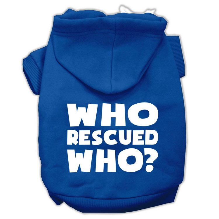 Who Rescued Who Screen Print Pet Hoodies Blue Size Med