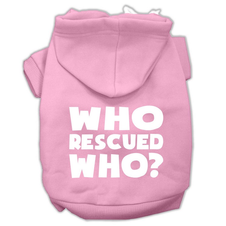 Who Rescued Who Screen Print Pet Hoodies Light Pink Size Lg