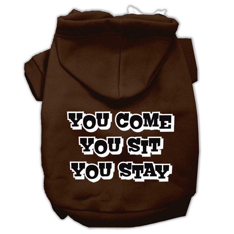 You Come, You Sit, You Stay Screen Print Pet Hoodies Brown Size XXL