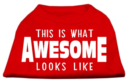 This is What Awesome Looks Like Dog Shirt Red XL