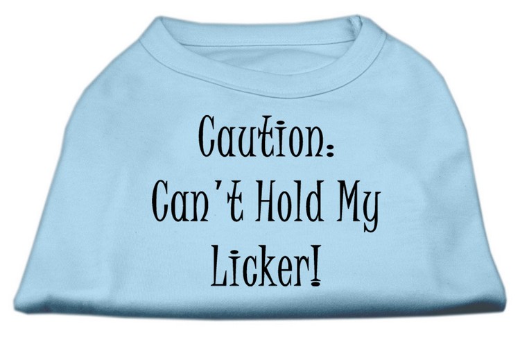 Can't Hold My Licker Screen Print Shirts Baby Blue Med