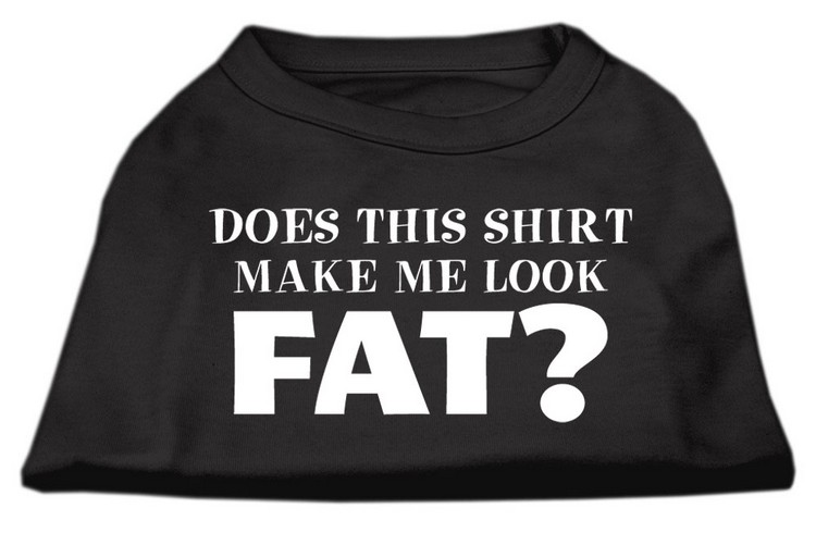 Does This Shirt Make Me Look Fat? Screen Printed Shirt Black Lg