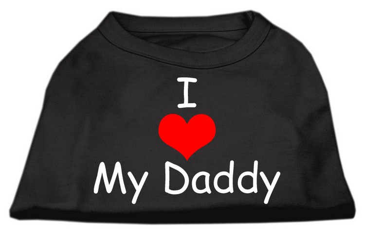 I Love My Daddy Screen Print Shirts Black XS