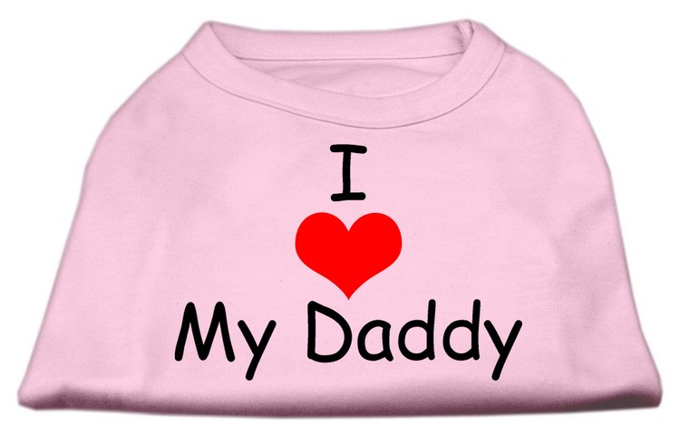 I Love My Daddy Screen Print Shirts Pink XS