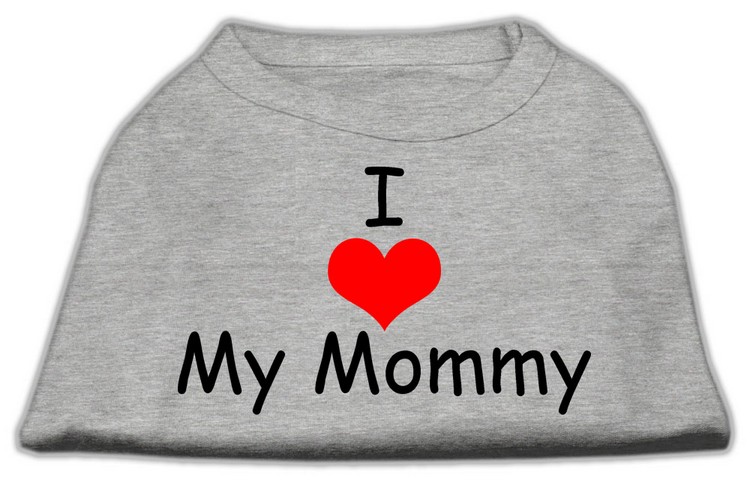 I Love My Mommy Screen Print Shirts Grey XS