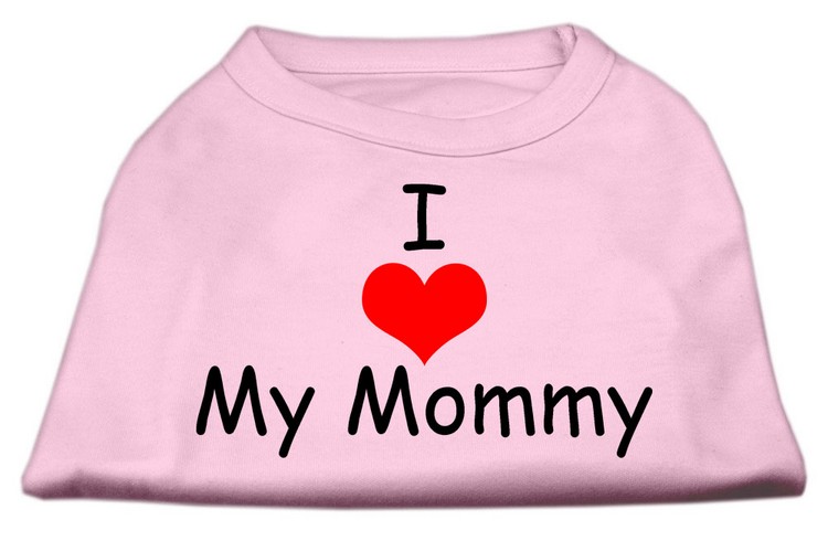 I Love My Mommy Screen Print Shirts Pink XS