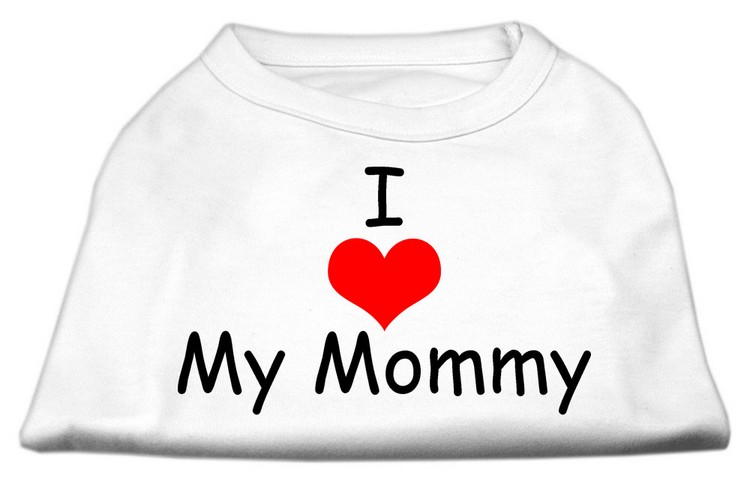 I Love My Mommy Screen Print Shirts White XS