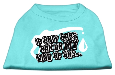 My Kind of Gas Screen Print Shirts  Aqua L