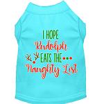 Hope Rudolph Eats Naughty List Screen Print Dog Shirt Aqua Lg