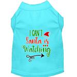 I Can't, Santa is Watching Screen Print Dog Shirt Aqua Lg