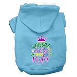 Laissez Les Bons Temps Rouler Screen Print Mardi Gras Dog Hoodie Baby Blue L