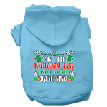 I Regret Nothing Screen Print Dog Hoodie Baby Blue Size XS