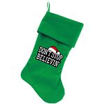 Don't Stop Believin Screen Print 18 inch Velvet Christmas Stocking Green