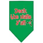 Deck the Halls Y'all Screen Print Bandana Emerald Green Large
