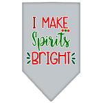 I Make Spirits Bright Screen Print Bandana Grey Large