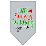 I Can't, Santa is Watching Screen Print Bandana Grey Large