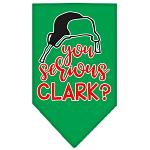 You Serious Clark? Screen Print Bandana Emerald Green Large