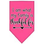 I Am What My Family is Thankful For Screen Print Bandana Bright Pink Large