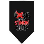 Love your Stinkin Guts Screen Print Bandana Black Large