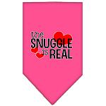 The Snuggle is Real Screen Print Bandana Bright Pink Large