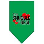 The Snuggle is Real Screen Print Bandana Emerald Green Large