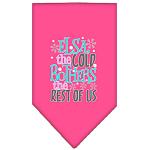 Elsa, the Cold Screen Print Bandana Bright Pink Large