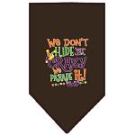 We Don't Hide the Crazy Screen Print Mardi Gras Bandana Cocoa Large