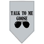 Talk to me Goose Screen Print Pet Bandana Grey Large