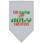 Too Cute for Ugly Sweaters Screen Print Bandana Grey Large