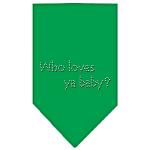 Who Loves Ya Baby Rhinestone Bandana Emerald Green Large