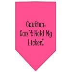 Can't Hold My Licker Screen Print Bandana Bright Pink Large