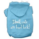 Black Cats are Bad Luck Screen Print Pet Hoodies Baby Blue Size L
