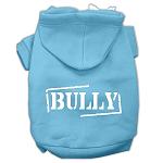 Bully Screen Printed Pet Hoodies Baby Blue Size Lg